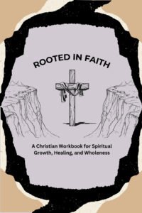 rooted through faith workbook